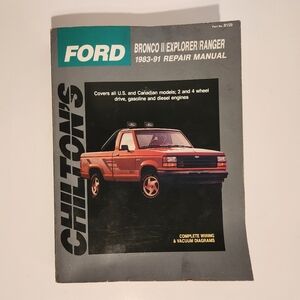 Chilton's Ford Bronco ll/Explorer/Ranger 1983-91 Repai Manual